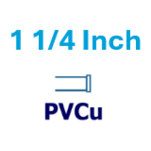 1 1/4 inch PVCu 1 1/4 inch PVCu